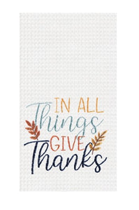 In All Give Thanks Towel