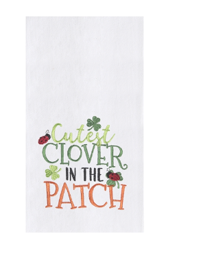 Cutest Clover in The Patch Towel