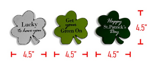 Shamrock W/ Saying