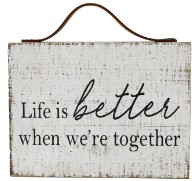 Life is Better Wall Decor